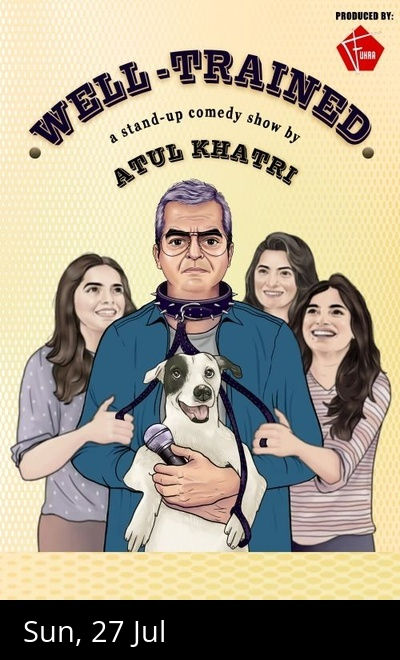 Atul Khatri LIVE - WELL TRAINED