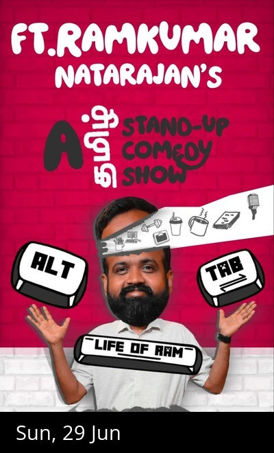 Alt + Tab - Life of Ram - Tamil Standup