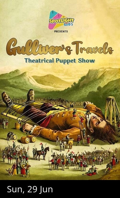 Gulliver's Travels - Theatrical Puppet Show