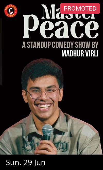 Master Peace - Standup Comedy Show By Madhur Virli