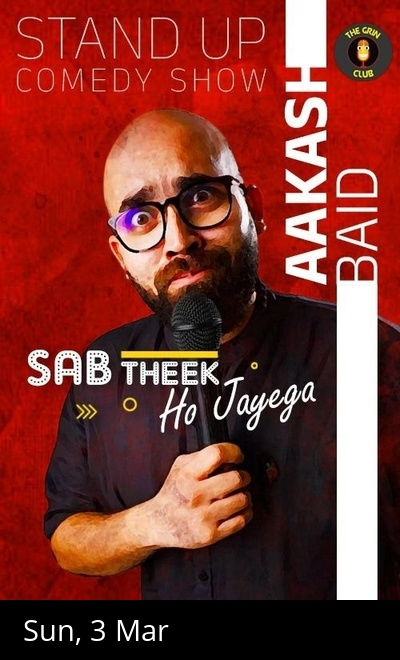 Aakash Baid - Standup Comedy Show