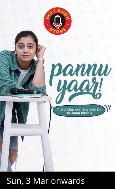 Pannu Yaar! Standup Comedy Show by Gurleen Pannu