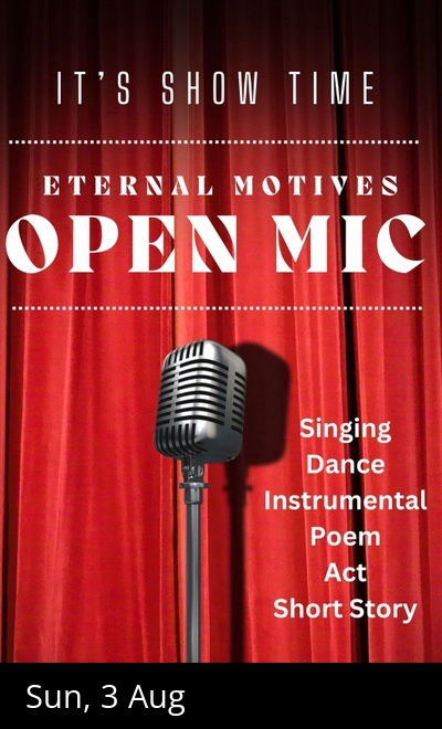 Eternal Motives Open Mic