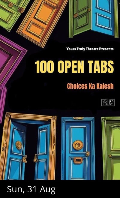 100 Open Tabs: Choices ka Kalesh