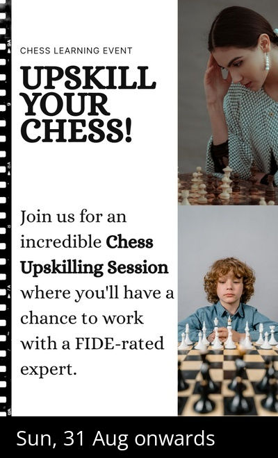 Chess Upskilling Session