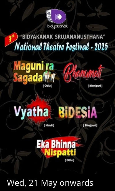 BIDYAKANAKS 7th National Theatre Festival 