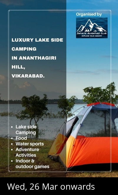 Luxury Lake side camping in Ananthagiri Hills.