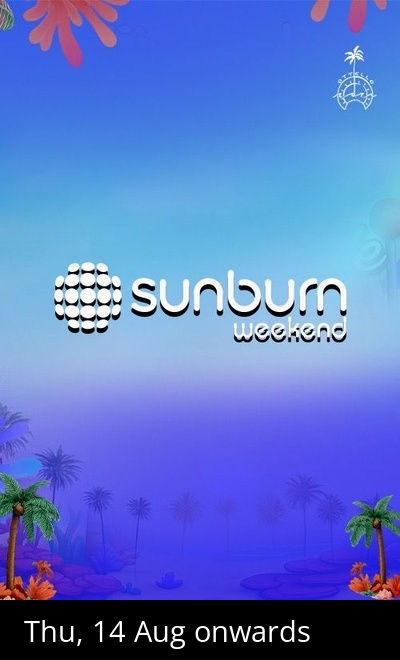 SUNBURN WEEKEND - OTTELLO GOA