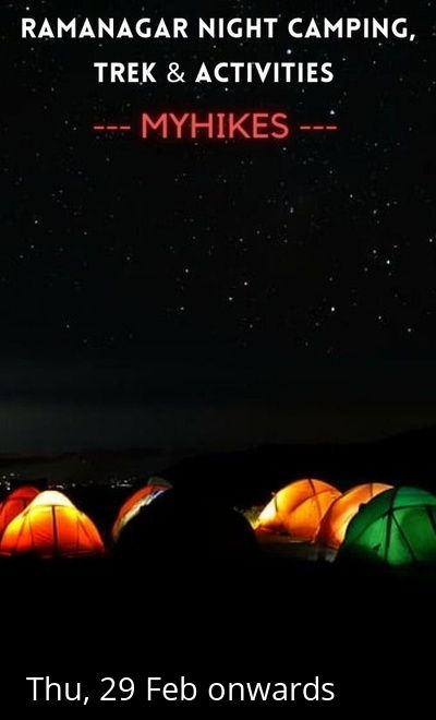 Night camping, trek & activities @Ramanagar