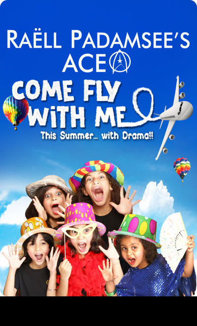 Raell Padamsee's Ace - Come Fly With Me