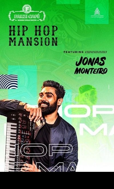 Hip-Hop Mansion Ft. DJ Jonas Monteiro