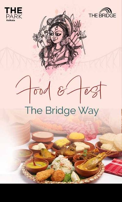 The Bridge Food & Fest - Puja Mahabhoj