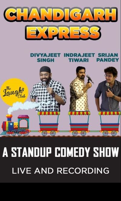 Chandigarh Express : A Stand-up Comedy Show