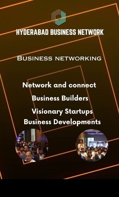 Hyderabad Business Network , Business Networking 
