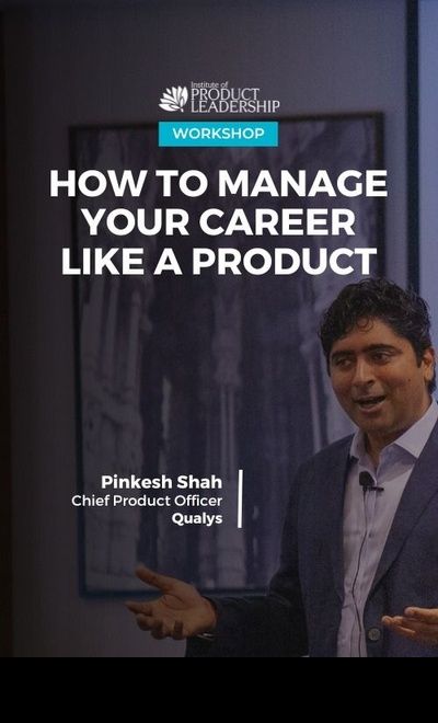 How to Manage your Career like a Product
