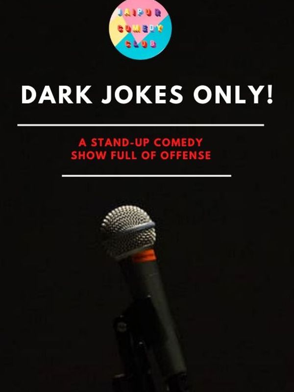 Dark Jokes Only!