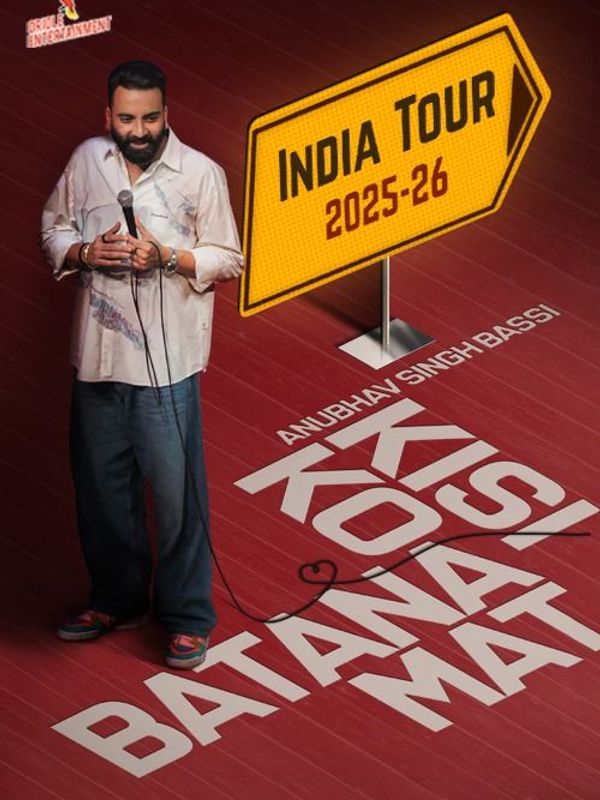 Kisi Ko Batana Mat Ft. Anubhav Singh Bassi