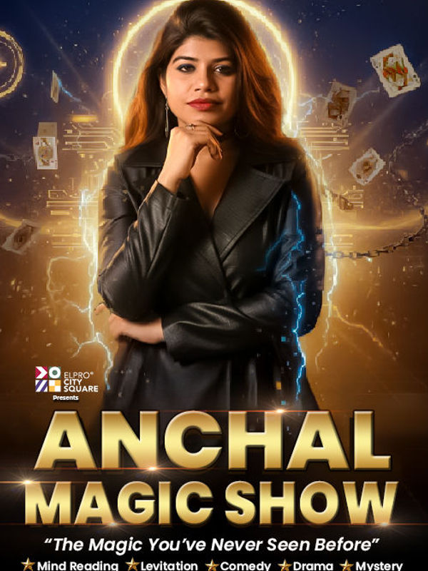 Anchal Magic Show
