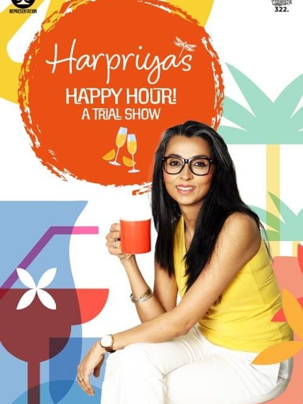 Harpriya's Happy Hour - A Trial Show