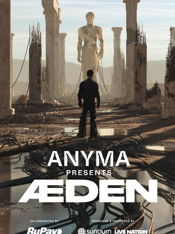 ANYMA presents AEDEN - Mumbai