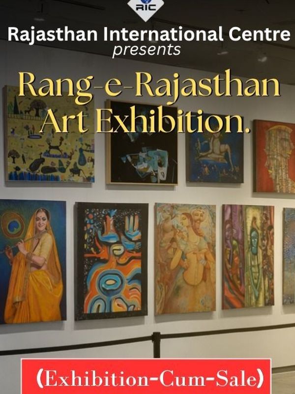 Rang-e-Rajasthan Art Exhibition  Exhibition-cum-S