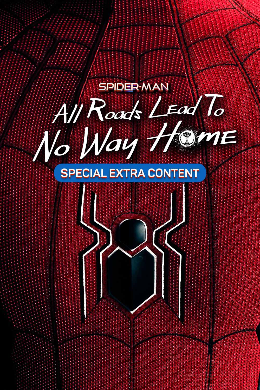 Watch All Roads Lead To No Way Home Online