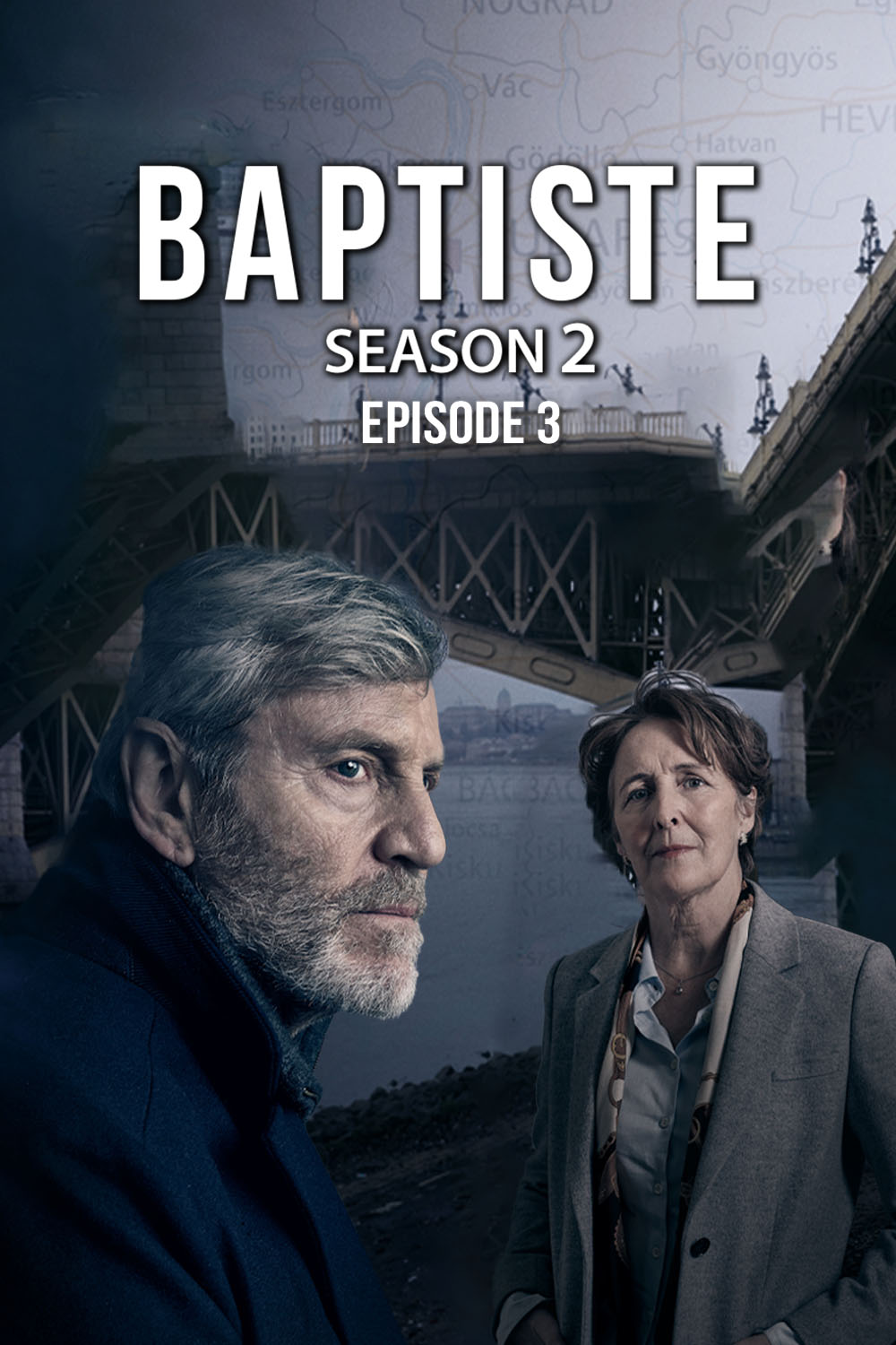 Watch Baptiste Season 2: Ep3 Online