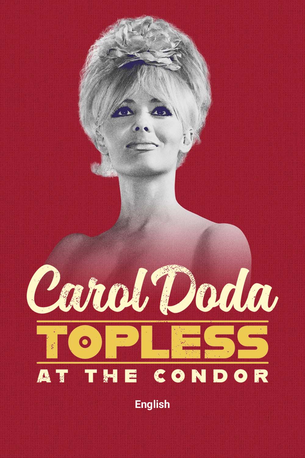 Watch Carol Doda Topless at the Condor Online