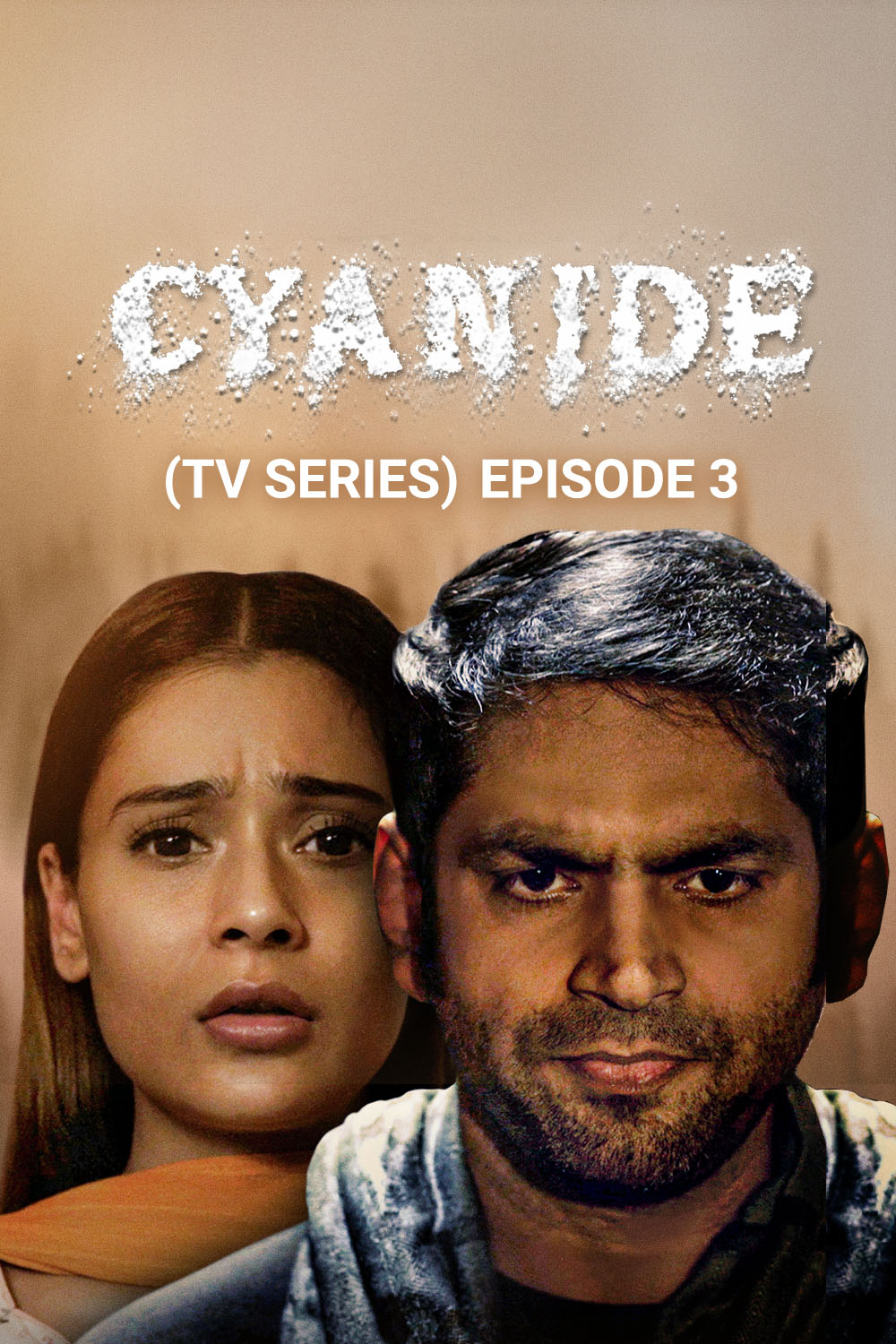 Watch Cyanide: Ep 3 Online