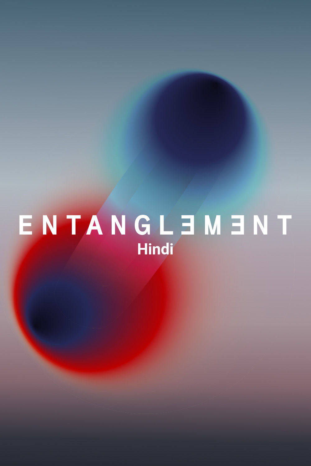 Watch Entanglement Online