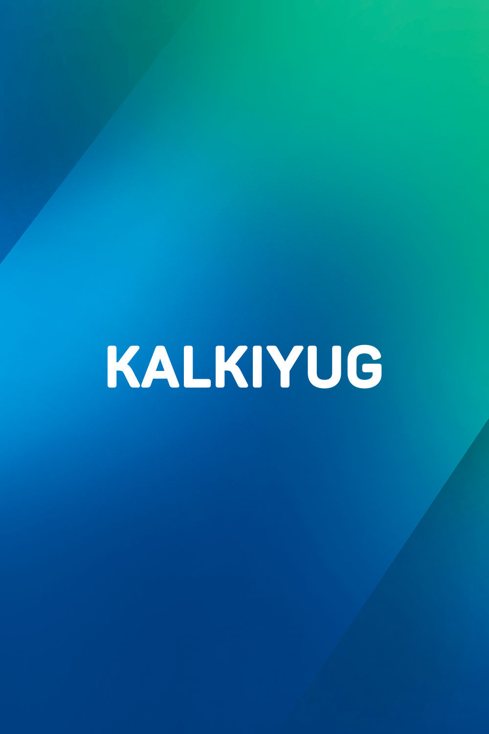 Watch Kalkiyug Online