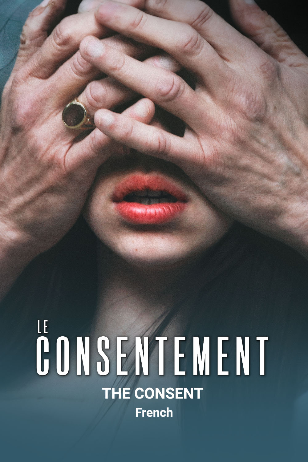 Watch Le Consentement Online