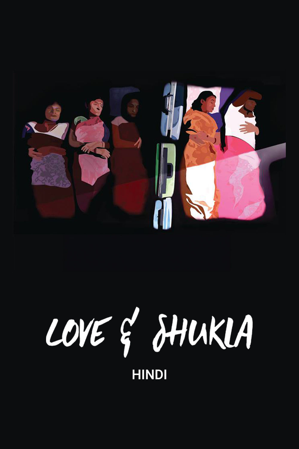 Watch Love & Shukla Online
