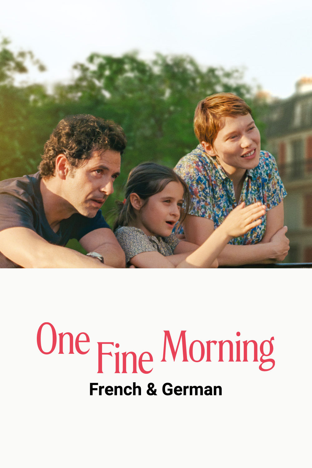 Watch One Fine Morning Online