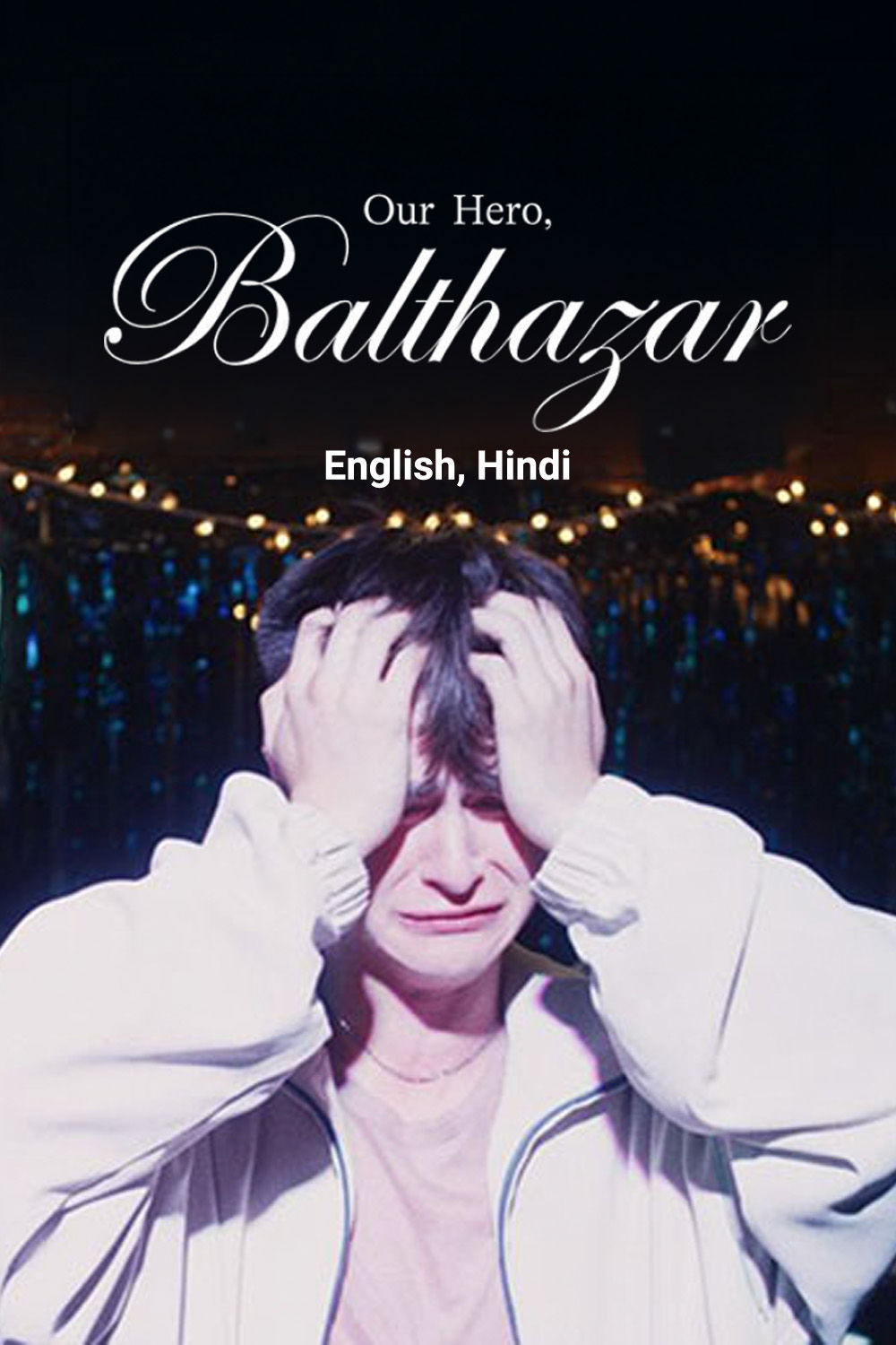 Watch Our Hero Balthazar Online