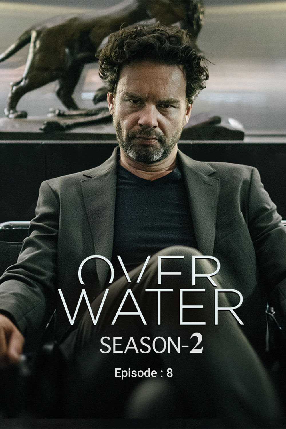 Watch Over Water Season 2 EP8 Online