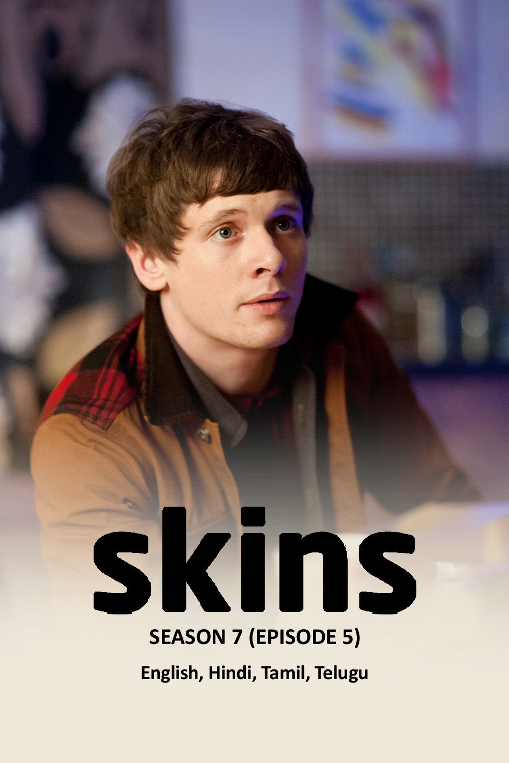Watch Skins Season 7 Ep 5 Online