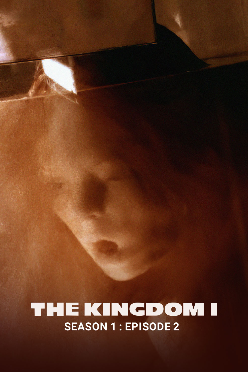 Watch The Kingdom: Season 1 (EP 2) Online