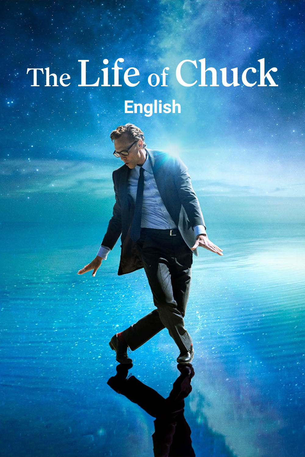 Watch The Life of Chuck Online