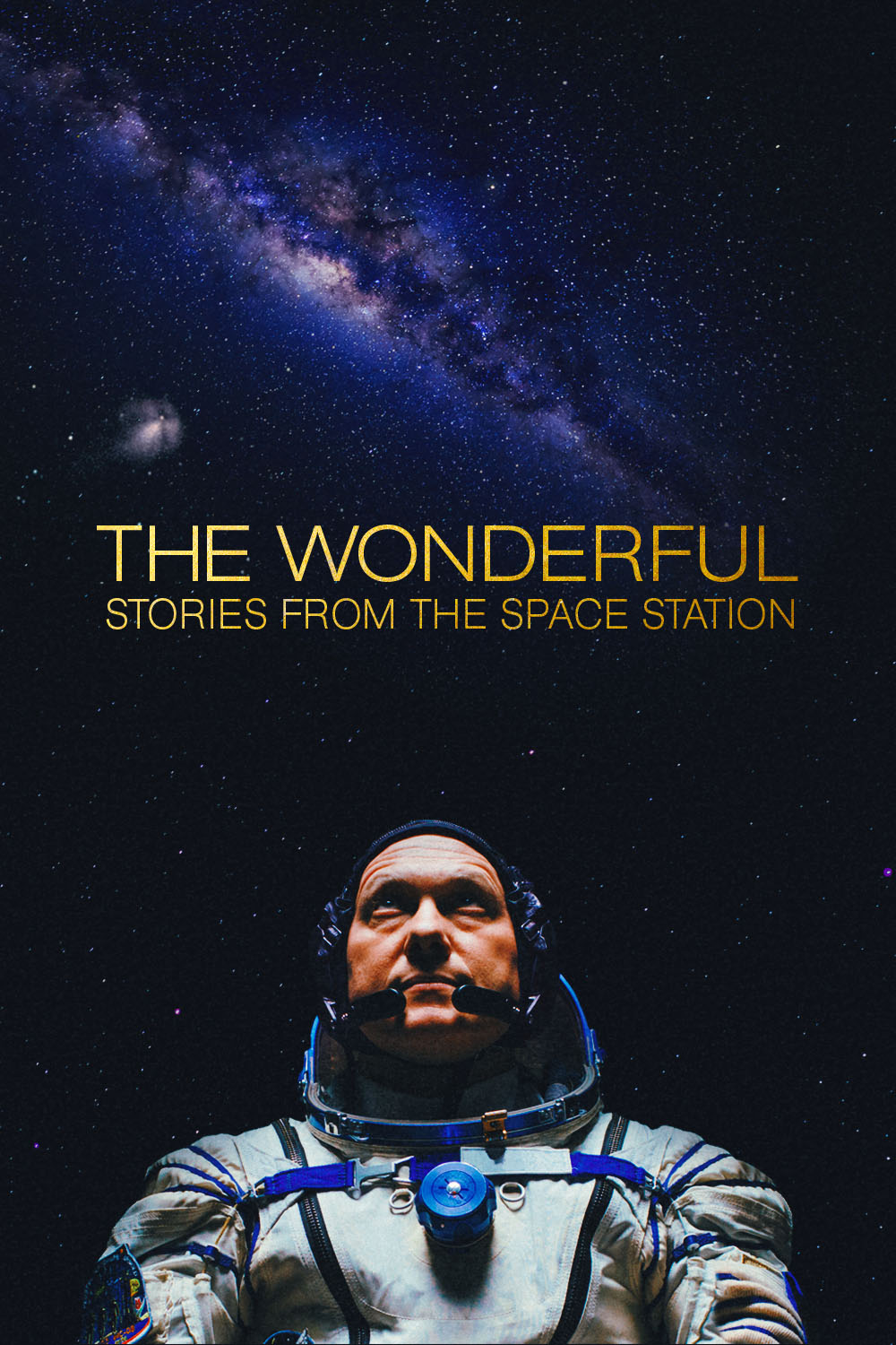 Watch The Wonderful: Stories From the Space Station Online