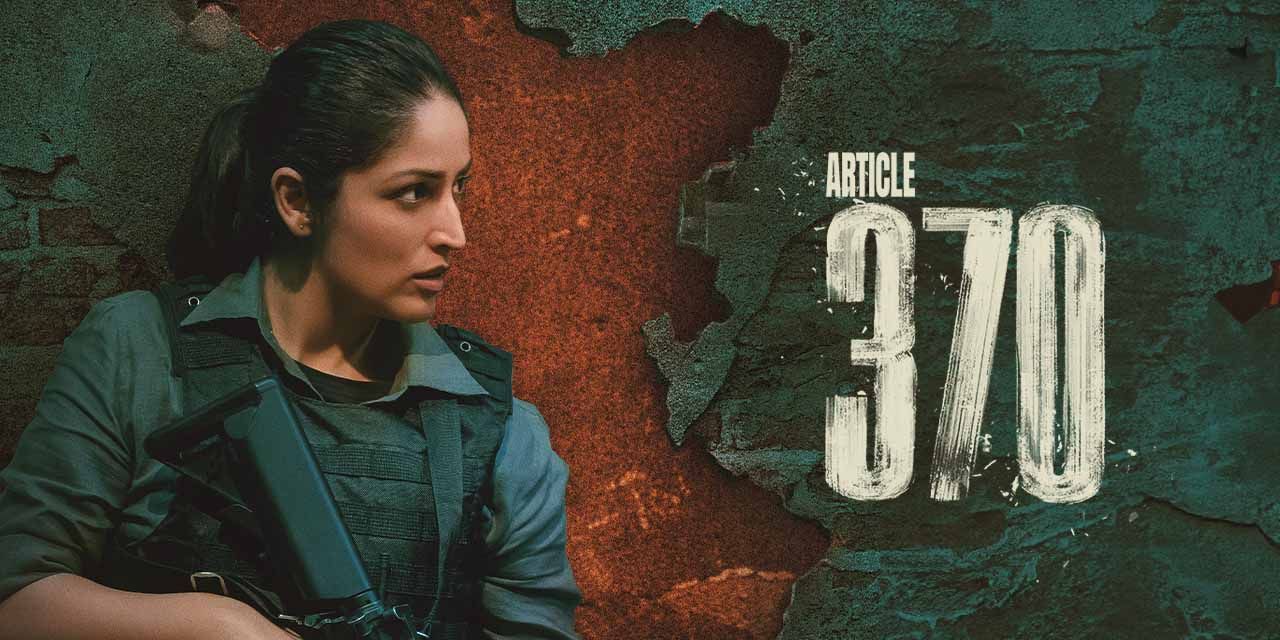 Article 370 review: This ‘sarkari’ explainer is solid political thriller
