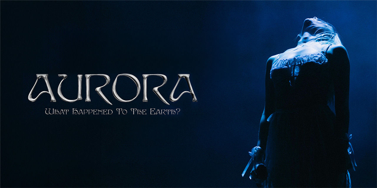 Aurora: What Happened to the Earth?