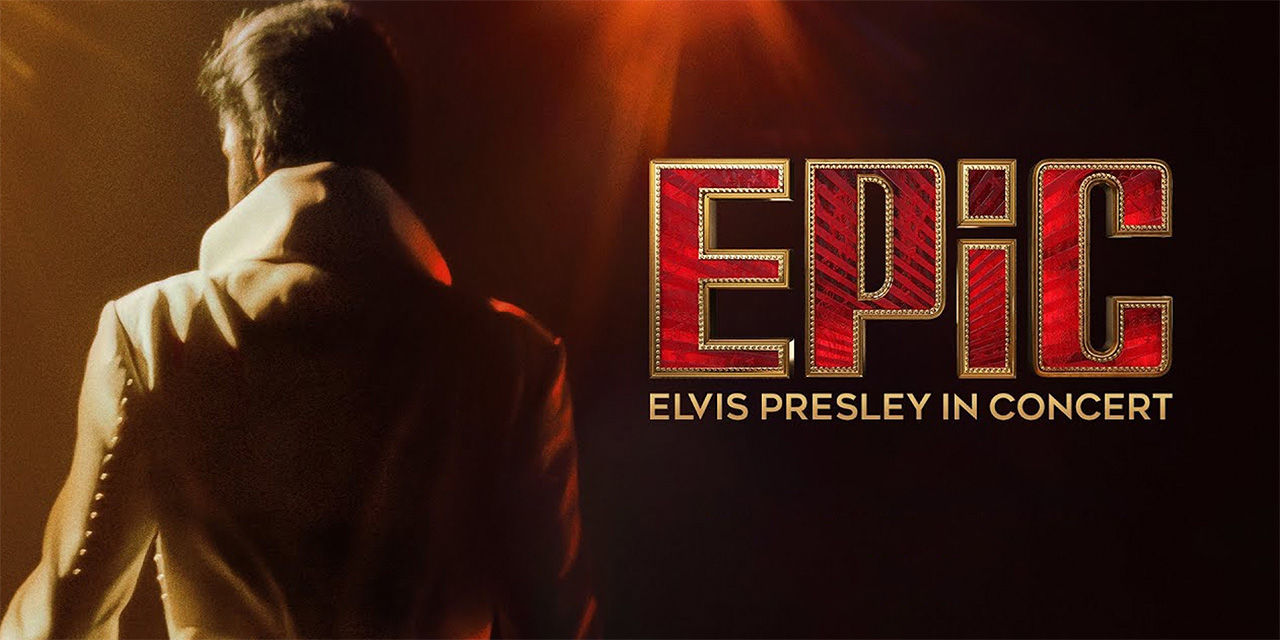 EPiC: Elvis Presley in Concert
