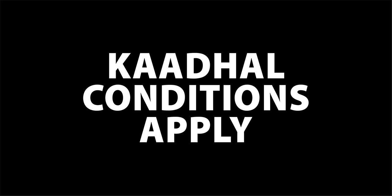Kaadhal Conditions Apply