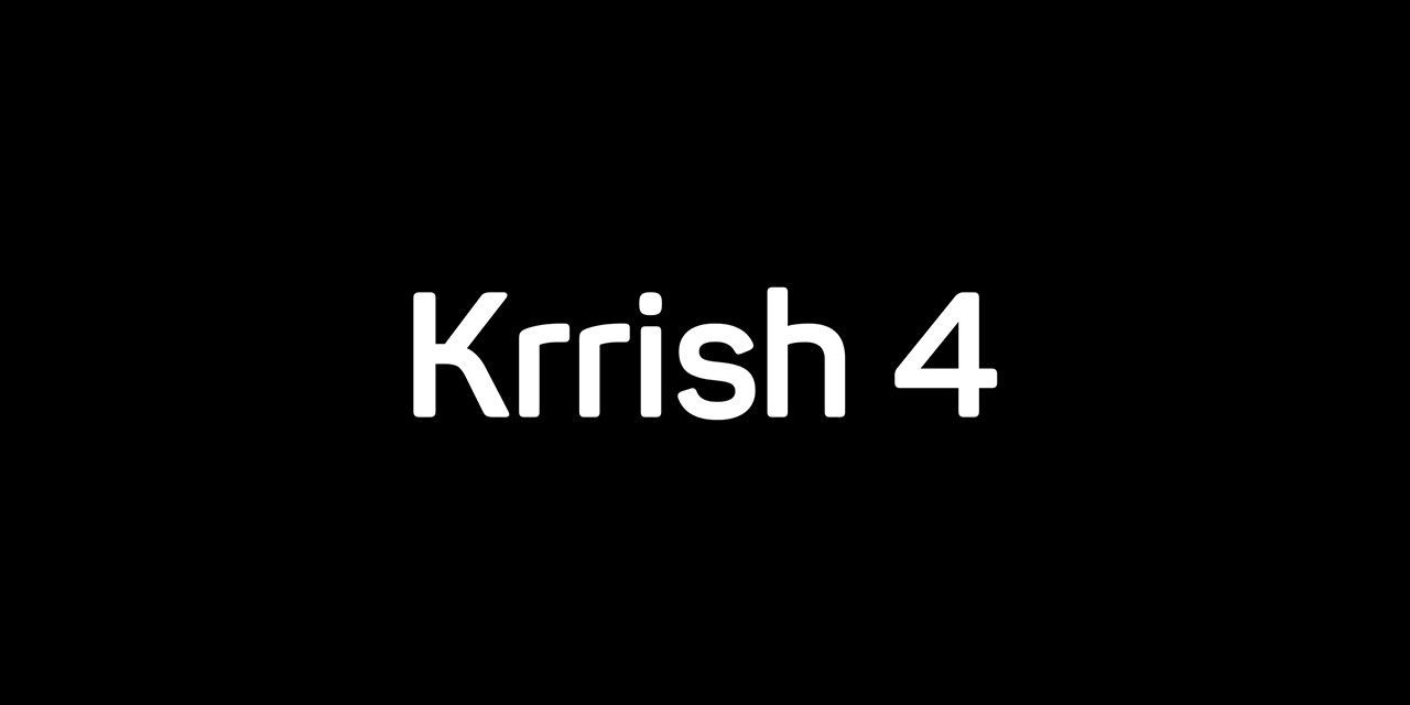 Krrish 4
