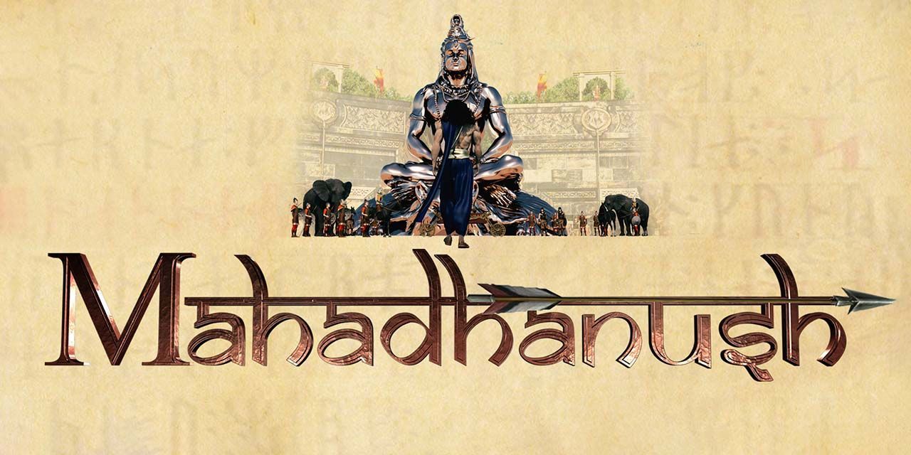 Mahadhanush: Part One