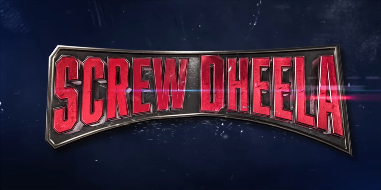 Screw Dheela