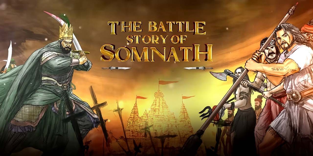 The Battle Story Of Somnath