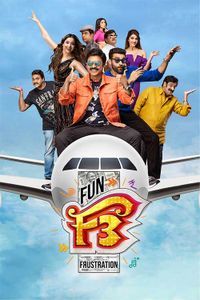 F3: Fun and Frustration (2022) - Movie | Reviews, Cast & Release Date in kantabanji - BookMyShow