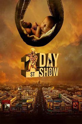 1st Day 1st Show (2025) - Movie | Reviews, Cast & Release Date in  bengaluru- BookMyShow